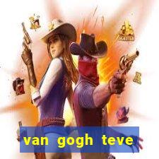 van gogh teve filhos van